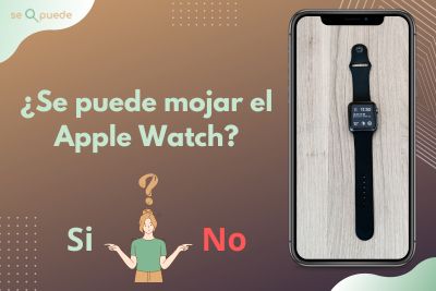 ¿Se puede mojar el Apple Watch?