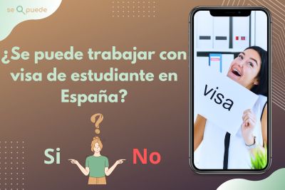 ¿Se puede trabajar con visa de estudiante en España?